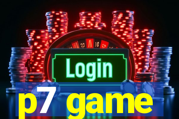p7 game